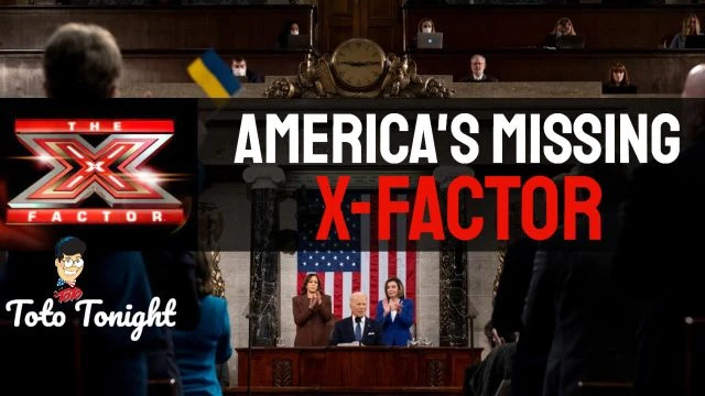 EDITED VERSION 1/26/23 ''Americas Missing X-Factor''